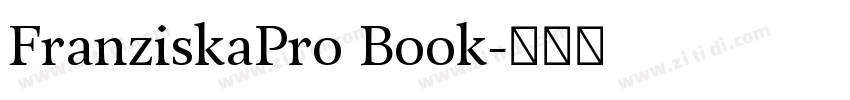 FranziskaPro Book字体转换